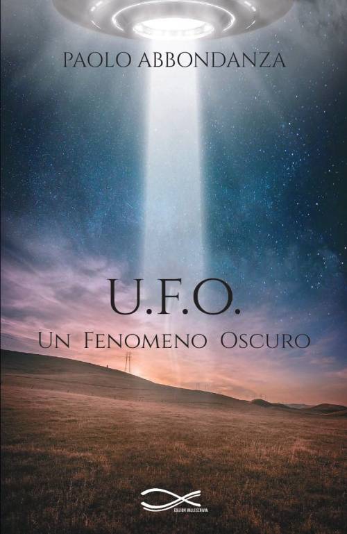 Copertina del libro U.F.O. Un Fenomeno Oscuro” di Paolo Abbondanza.