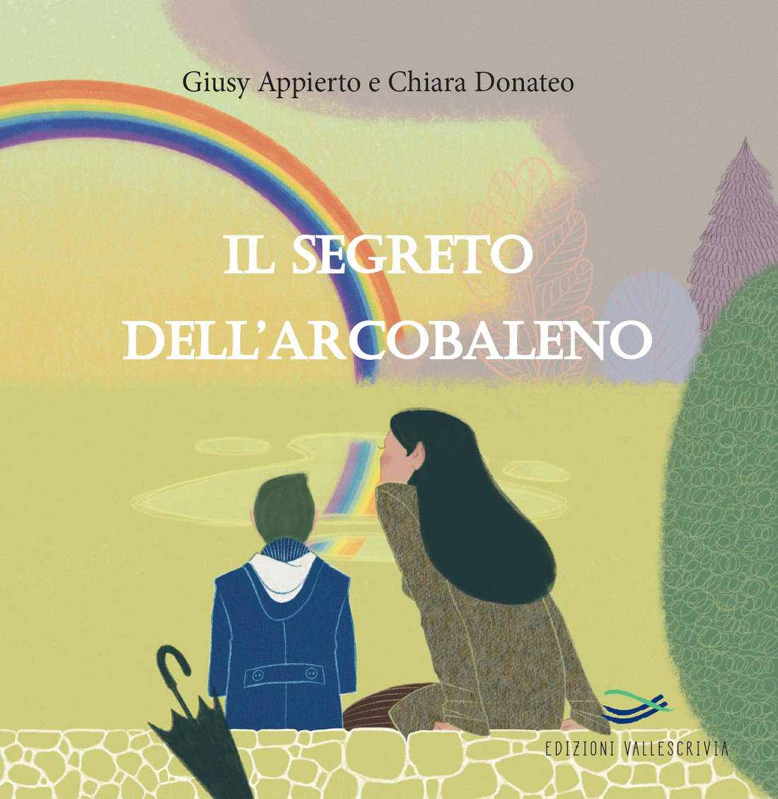 Copertina del libro "Il segreto dell'arcobaleno"