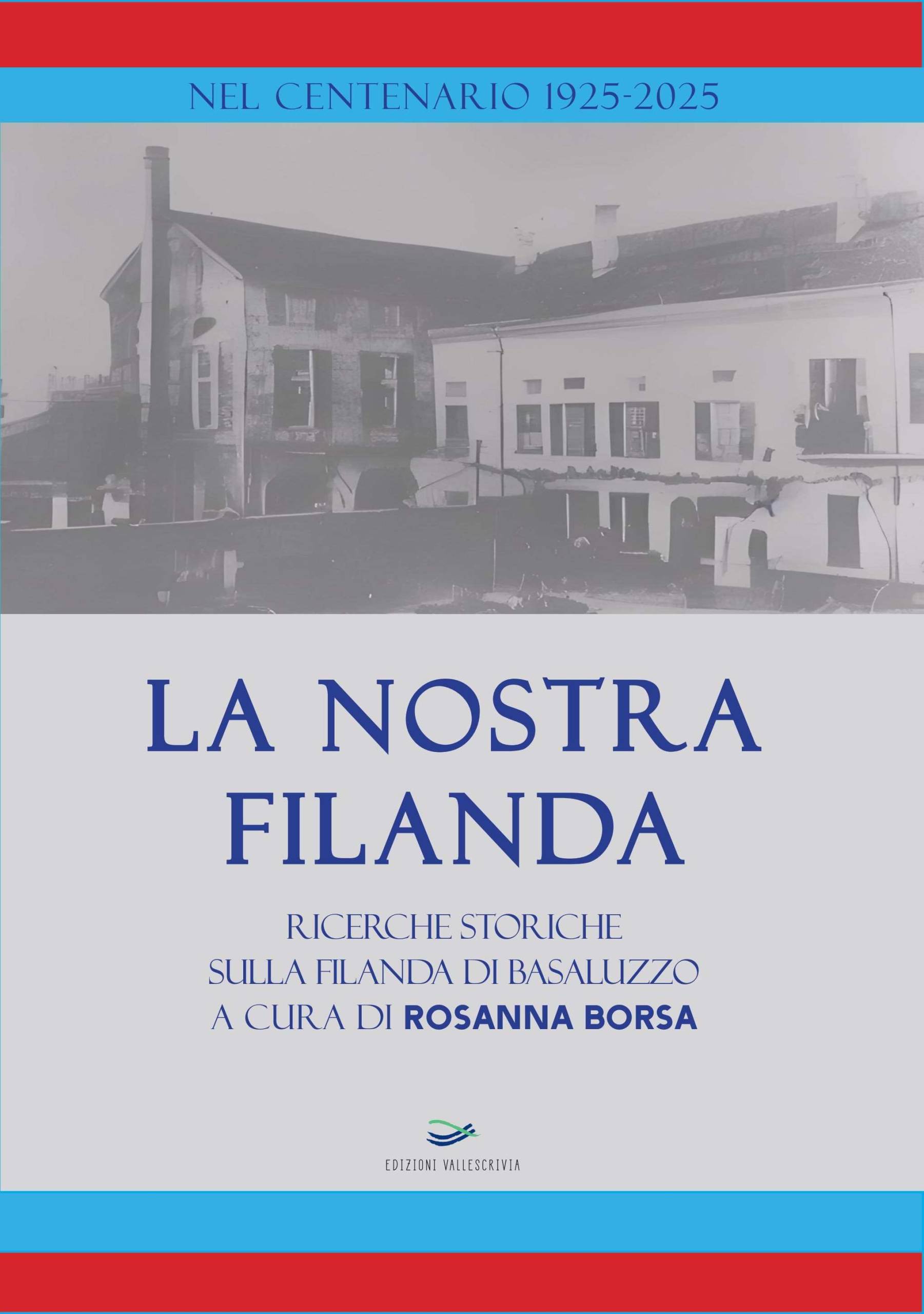 Copertina del libro La Nostra Filanda, di Rosanna Borsa.